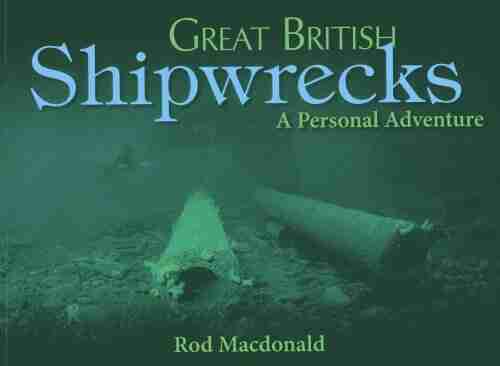Great British Shipwrecks Ben Stone